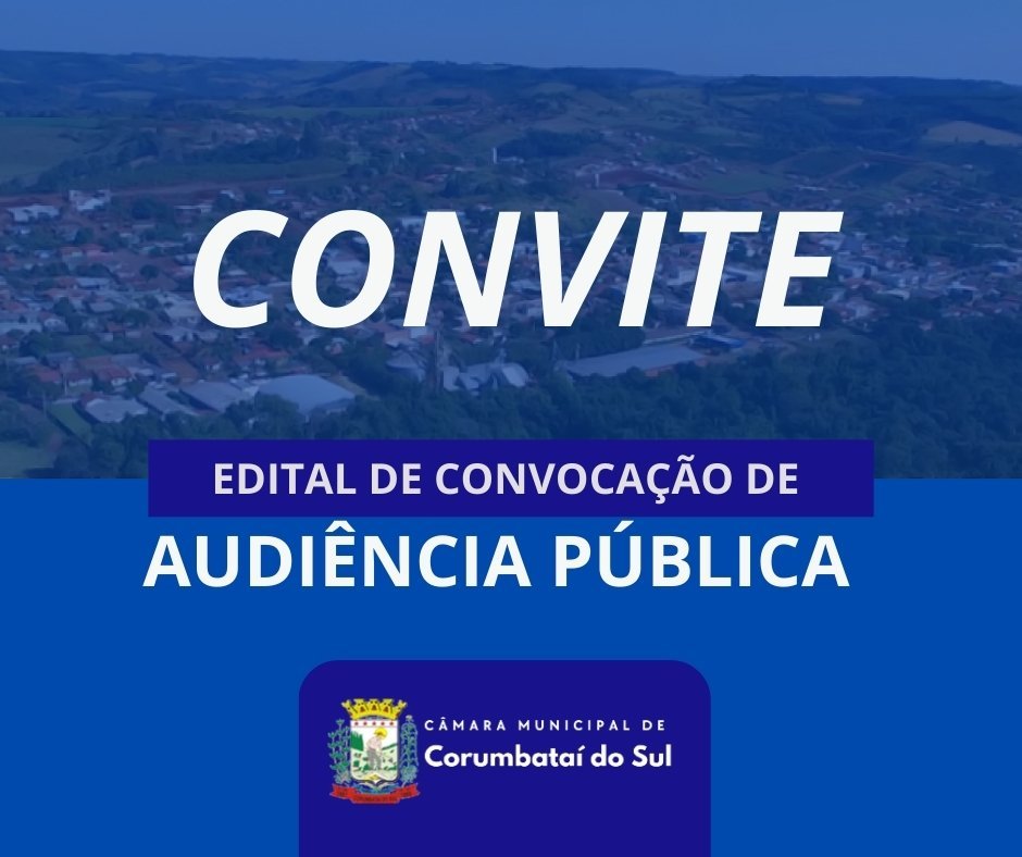 EDITAL DE CHAMAMENTO PARA AUDIÊNCIA PÚBLICA DIA 27/02/2026